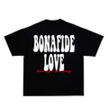 Bonafide Love Tee